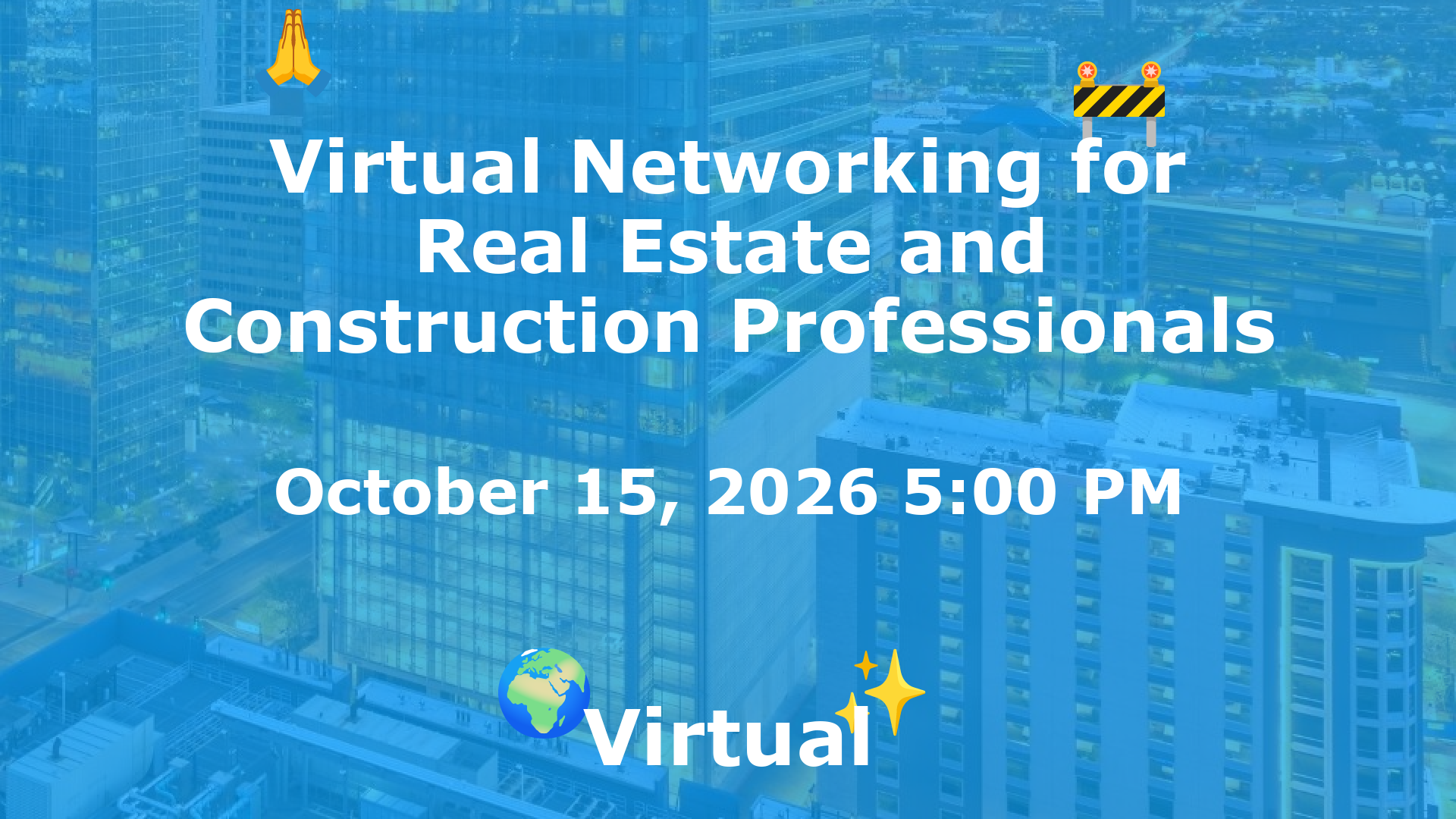 Virtual Networking for Real Estate and Construction Professionals event image